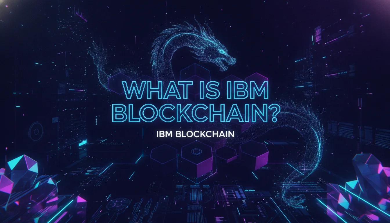 Illustration of What Is IBM Blockchain?