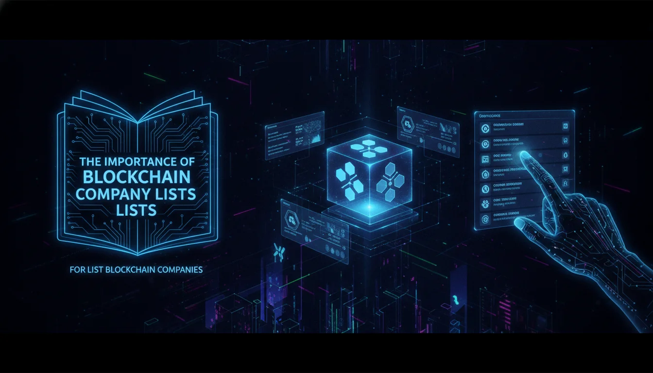 Visual guide to The Importance of Curated Blockchain Company Lists
