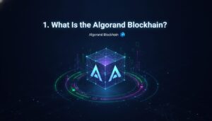 Illustration of 1. What Is the Algorand Blockchain?