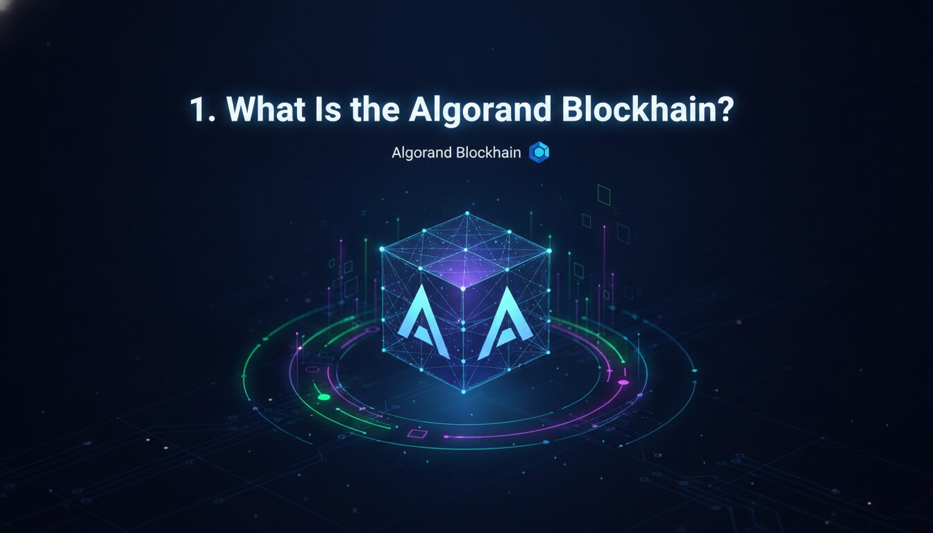 Illustration of 1. What Is the Algorand Blockchain?
