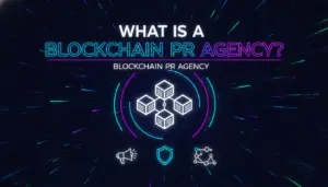 Illustration of What Is a Blockchain PR Agency?