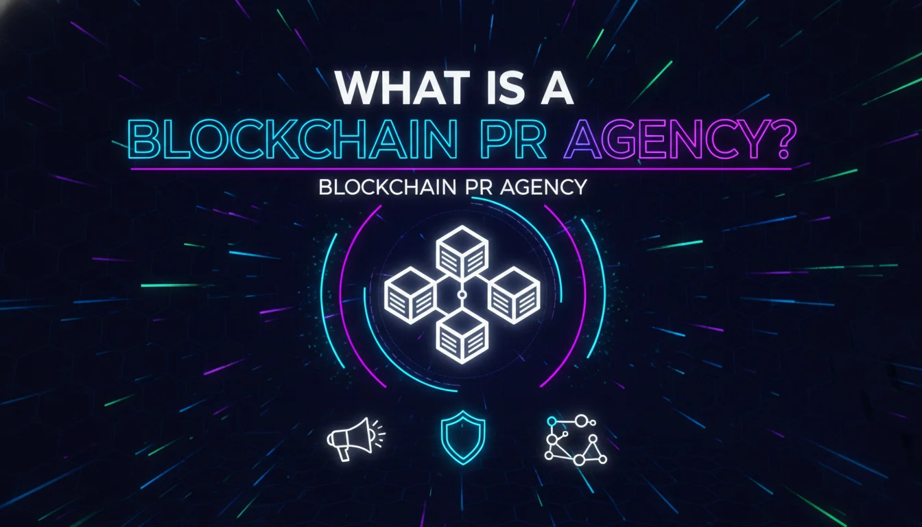 Illustration of What Is a Blockchain PR Agency?