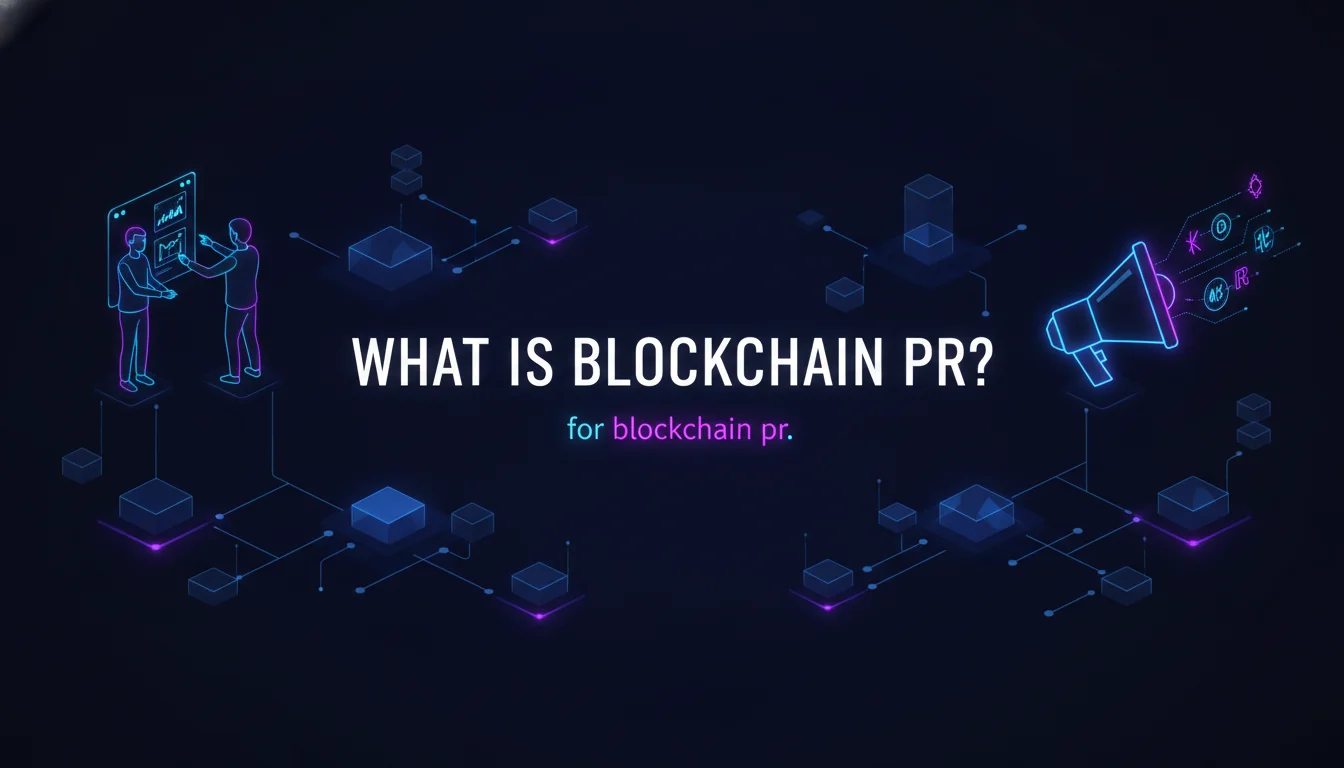 Illustration of What Is Blockchain PR?