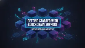 Illustration of Getting Started with Blockchain Support