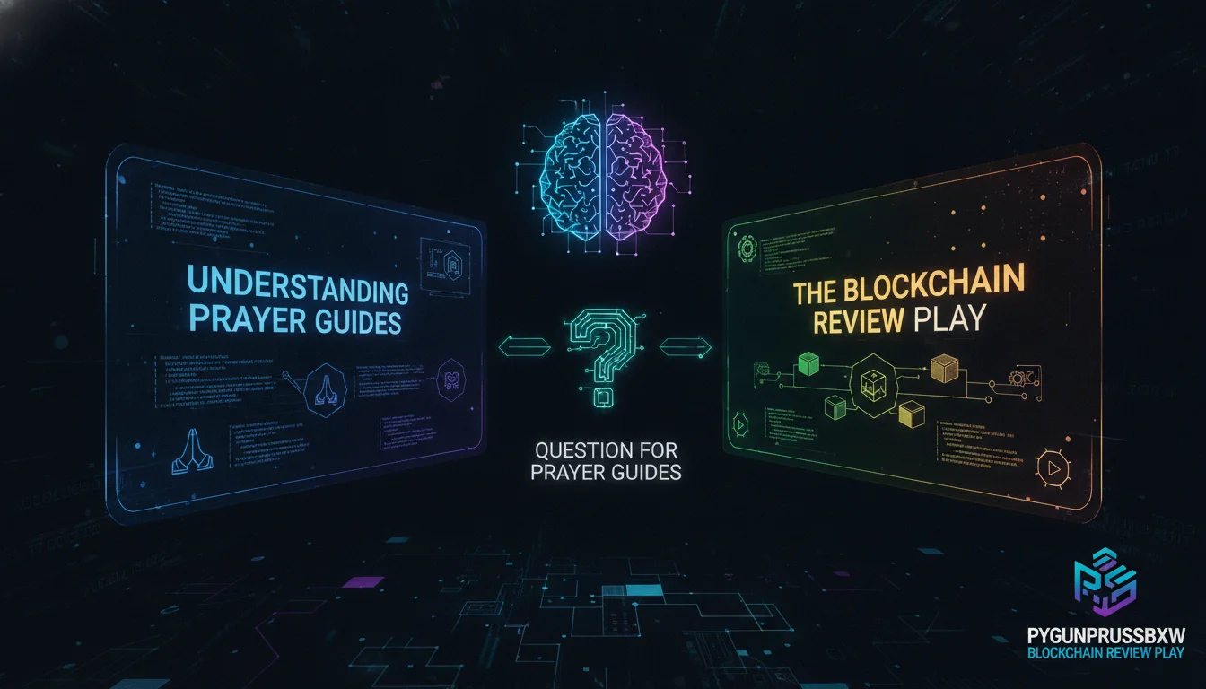 Illustration of Understanding Prayer Guides and the Blockchain Review Play Question